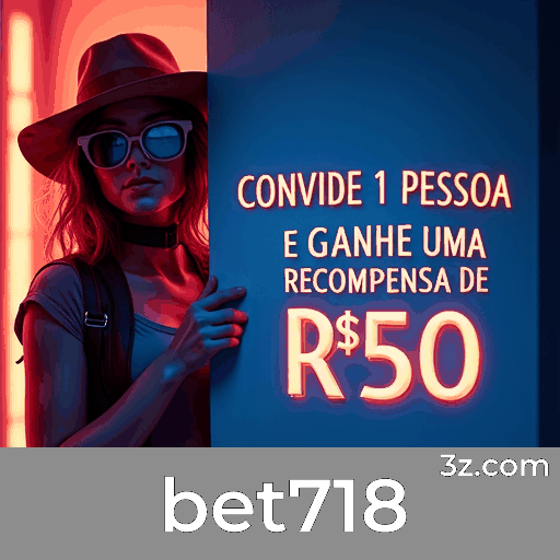 bet718: Precisão e Excelência em Apostas Esportivas
